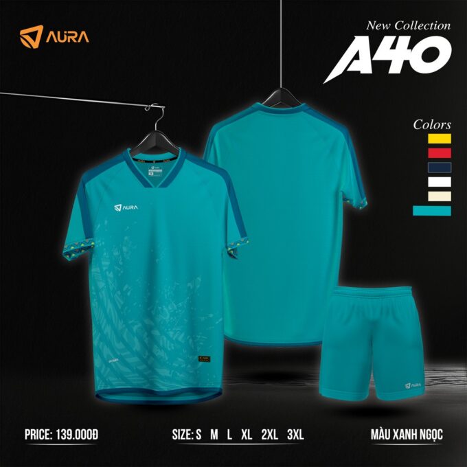 Trọn Bộ Sưa Tập Áo Bóng Đá Aura A40 Thiết Kế Không Logo Giá Siêu Mềm